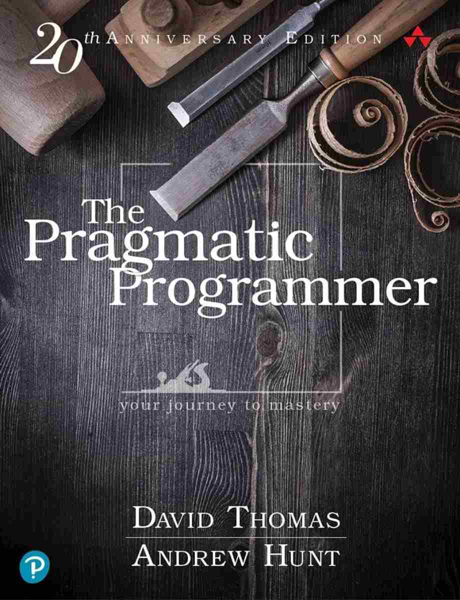 Book Quotes - The Pragmatic Programmer